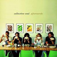 Collective Soul : Afterwords